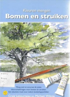 Kleuren mengen Bomen en struiken