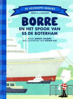 Borre en het spook van ss De Boterham