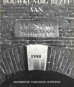 Bouwkundig bezit van de stad Schiedam