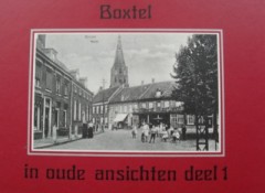 Boxtel in oude ansichten deel 1