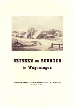 Brinken en Buurten in Wageningen