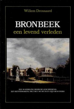 Bronbeek een levend verleden