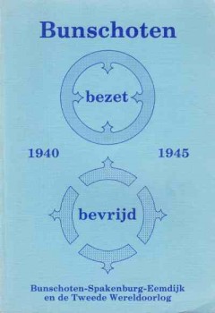 Bunschoten bezet - bevrijd