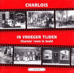 Charlois in vroeger tijden deel 5 Charlois' roem in beeld