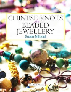 Chinese Knots for Beaded Jewellery