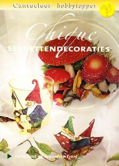 Chique servettendecoraties