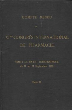 Compte Rendu du XI me Congres International de Pharmacie Tome II