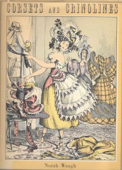 Corsets and Crinolines