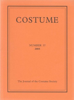 Costume  The Journal of the Costume Society Number 37
