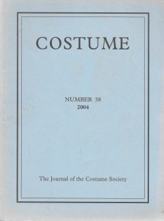 Costume  The Journal of the Costume Society Number 38