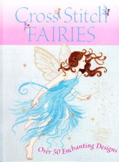 Cross Stitch Fairies