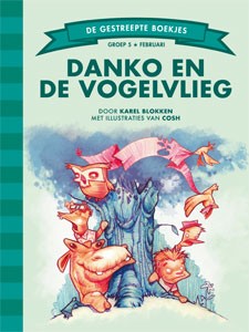 Danko en de Vogelvlieg (Groep 5)