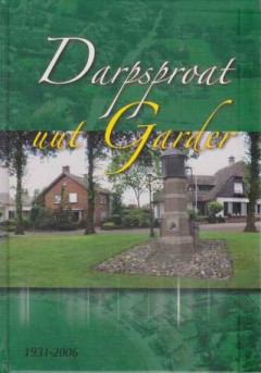 Dorpsproat uut Garder 1931-2006