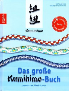 Das große Kumihimo-Buch