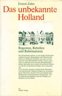 Das unbekannte Holland