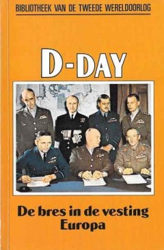 D-Day, de bres in de vesting Europa nummer 4 uit de serie