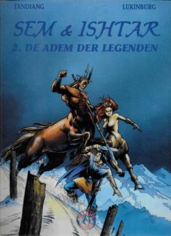 Sem & Ishtar 2. De adem der legenden