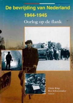 De bevrijding van Nederland 1944-1945