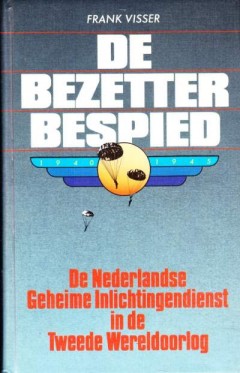 De bezetter bespied