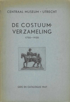 De Costuumverzameling 1750 - 1930