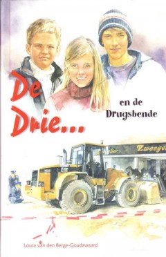 De Drie. . . en de drugsbende