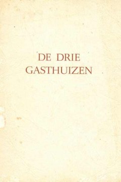 De drie gasthuizen