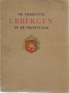 De gemeente Ubbergen in de Frontlinie