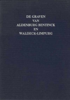 De Graven van Aldenburg Bentinck en Waldeck-Limpurg