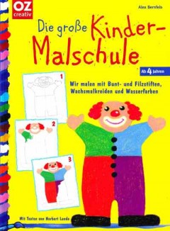 Die grobe KInder-Malschule