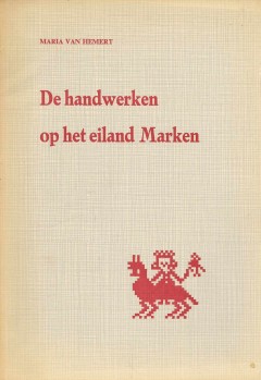 De handwerken op het eiland Marken