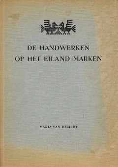 De handwerken op het eiland Marken