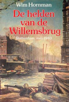 De helden van de Willemsbrug