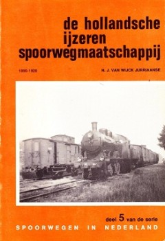 De hollandsche ijzeren spoorwegmaatschappij 1890-1920 deel 5