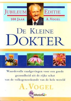 A. Vogel - De kleine dokter Jubileum Editie 100 jaar