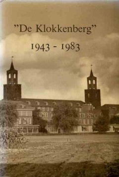 "De Klokkenberg" 1943-1983