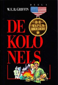 De Wapenbroeders Deel 4 / De Kolonels