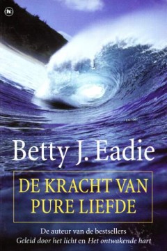 De kracht van pure liefde