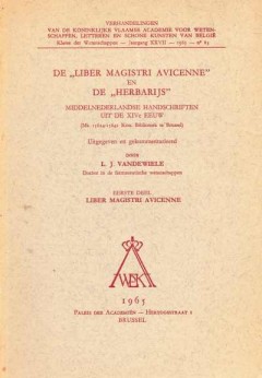 De Liber Magistri Avicenne en De Herbarijs (Tweede deel)