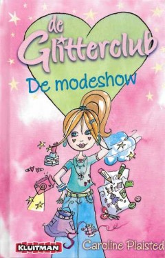 De Glitterclub De modeshow