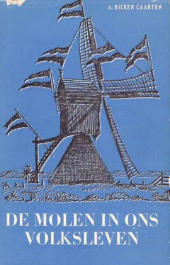 De molen in ons volksleven