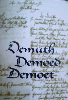 Demuth Demoed Demoet