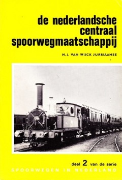 De nederlandsche centraal spoorwegmaatschappij deel 2