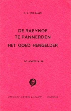 De Raeyhof te Pannerden het goed Hengelder