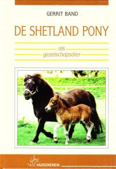 De Shetland Pony als gezelschapsdier