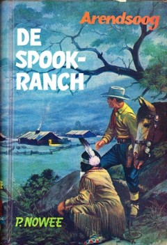 Arendsoog 26: De Spookranch (met losse omslag)