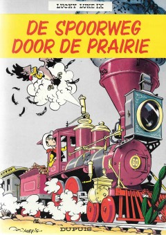 Lucky Luke IX- De spoorweg door de Prairie