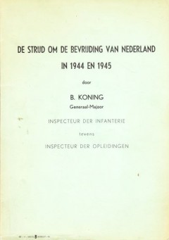 De strijd om de bevrijding van Nederland in 1944 en 1945