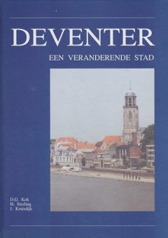 Deventer een veranderende stad