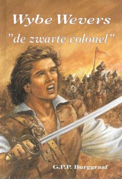 Wybe Wevers "de zwarte colonel"