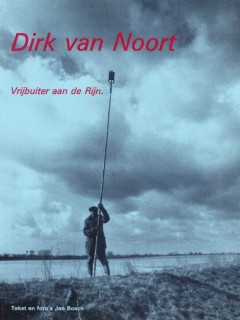 Dirk van Noort Vrijbuiter aan de Rijn